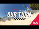 Ace Trucks | Our Turn videoclip